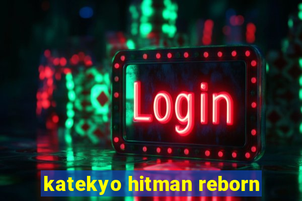 katekyo hitman reborn